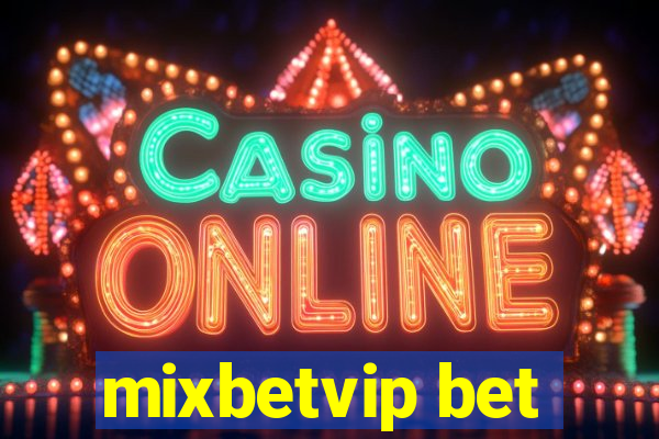 mixbetvip bet